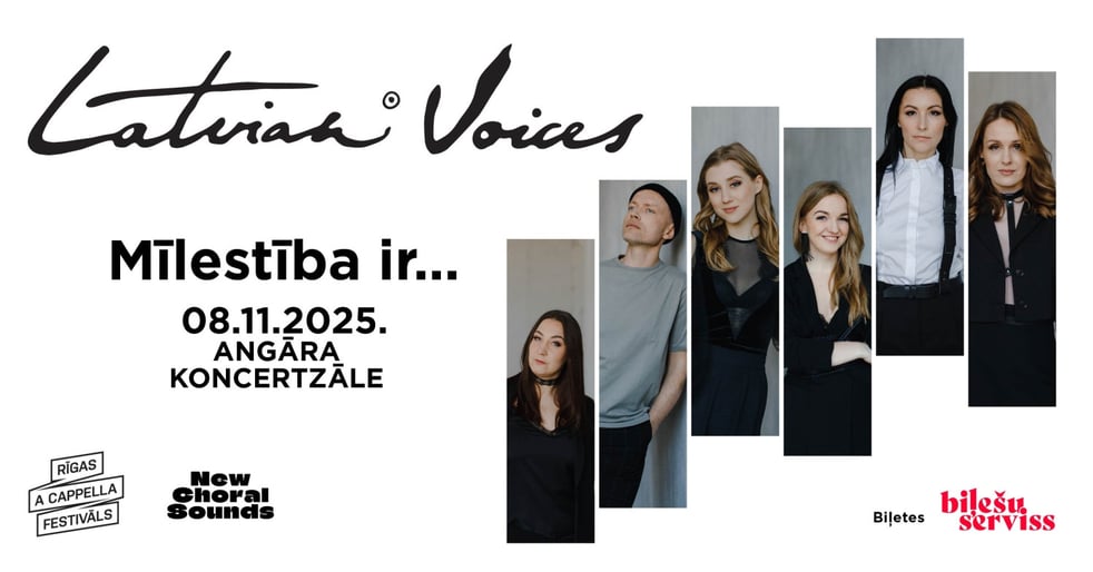 Latvian Voices: Mīlestība ir...