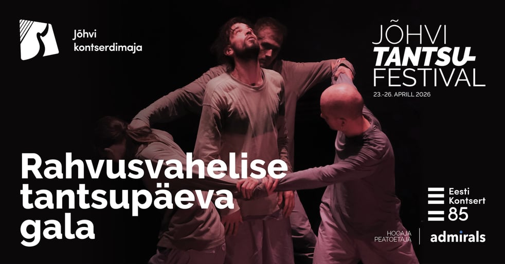 Jõhvi tantsufestival 2026: Rahvusvahelise tantsupäeva gala