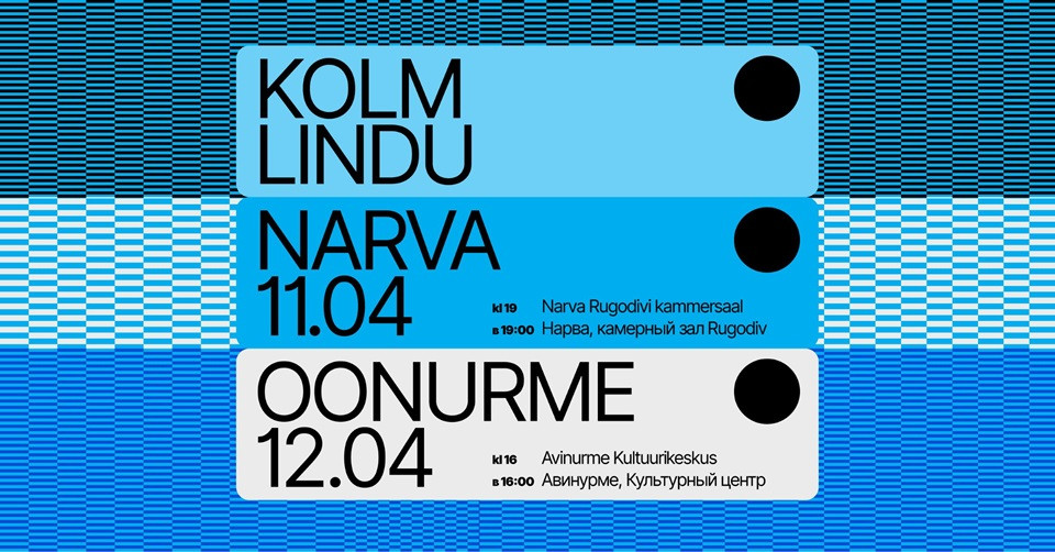 Kolm Lindu / Narva Vaimustus / Narva Poistekoor