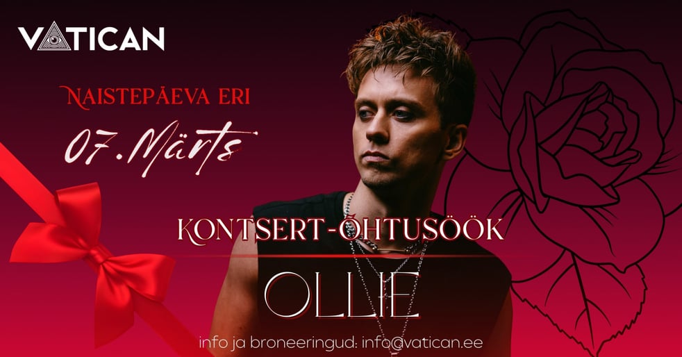 Naistepäeva eri! Kontsert-õhtusöök: Ollie