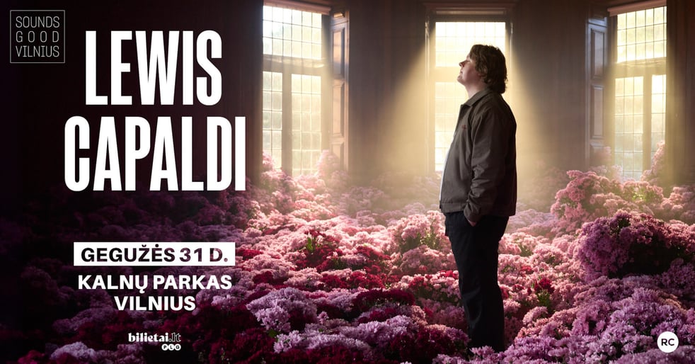 Sounds Good Vilnius | Lewis Capaldi