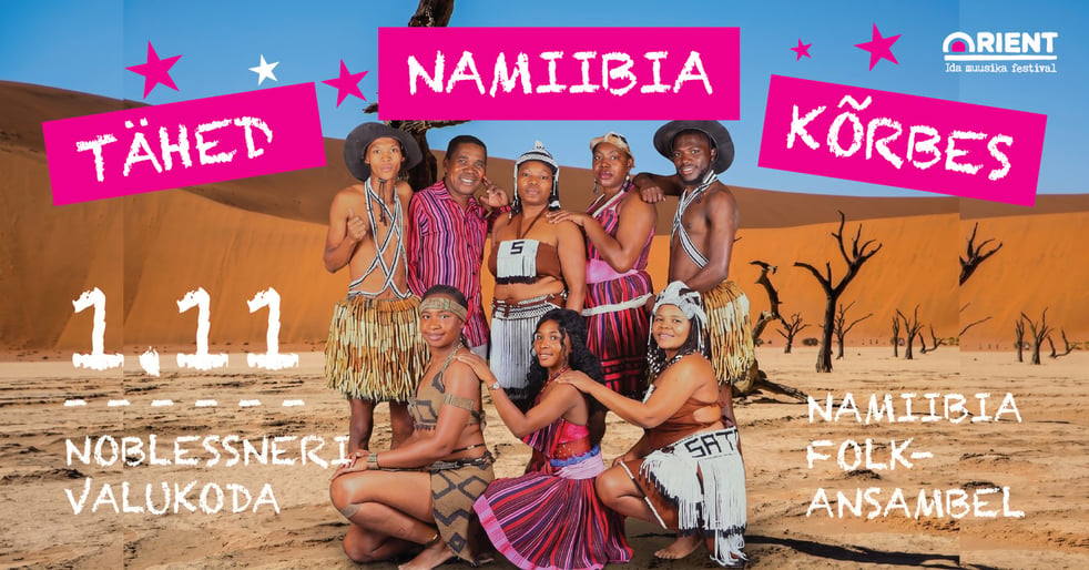 Festival Orient esitleb: TÄHED NAMIIBIA KÕRBES