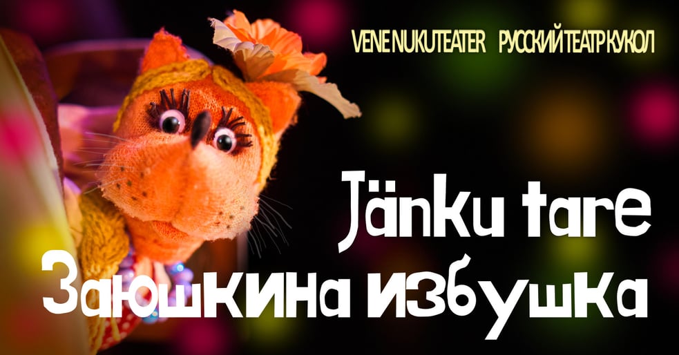 Jänku tare / Заюшкина избушка