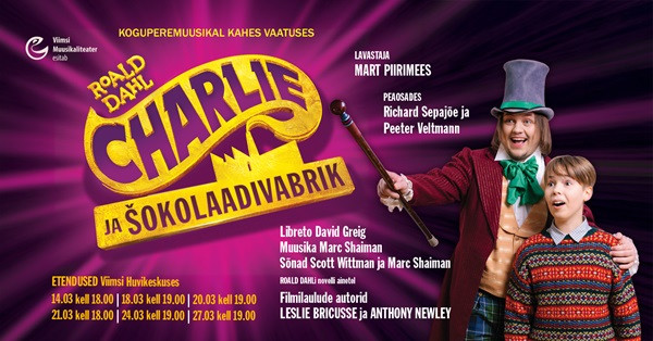 Koguperemuusikal ''Charlie ja Šokolaadivabrik''