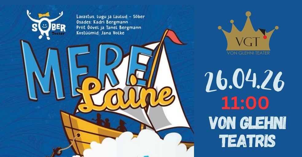 ''Mere laine'' Teater Sõber