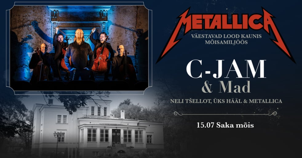 C-Jam & Mad ''Metallica'' Saka mõisas