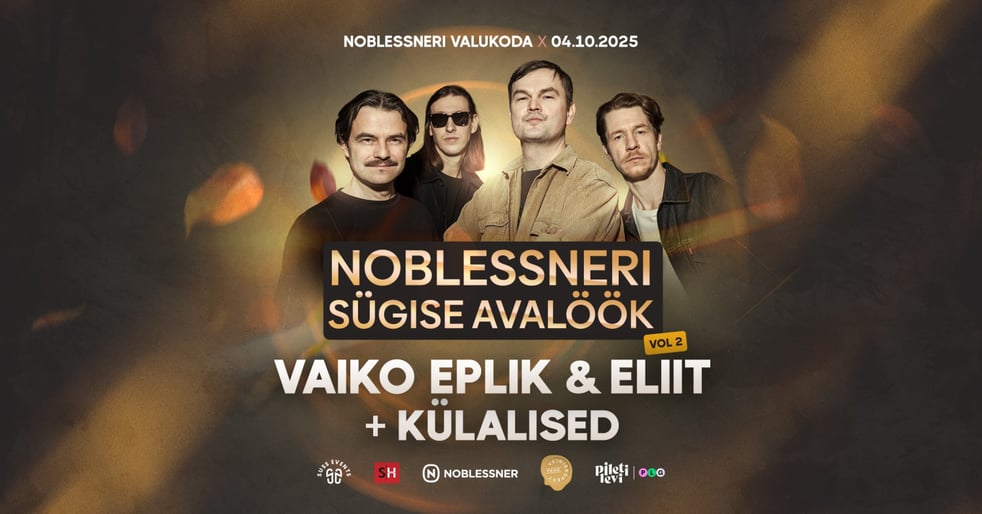 Noblessneri Sügise Avalöök vol 2: Vaiko Eplik & Eliit