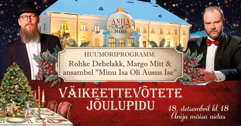 Väikeettevõtete jõulupidu Anija mõisas