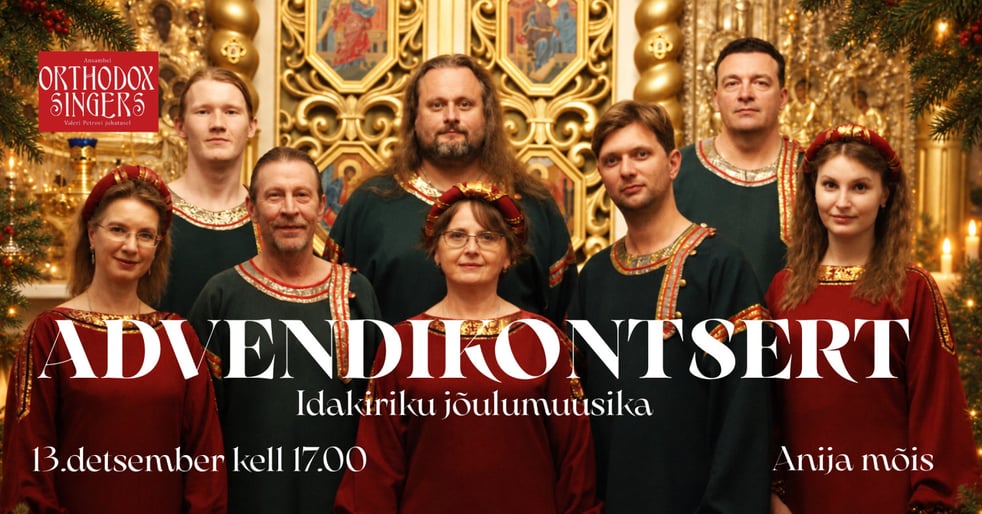 Orthodox Singers. Advendikontsert