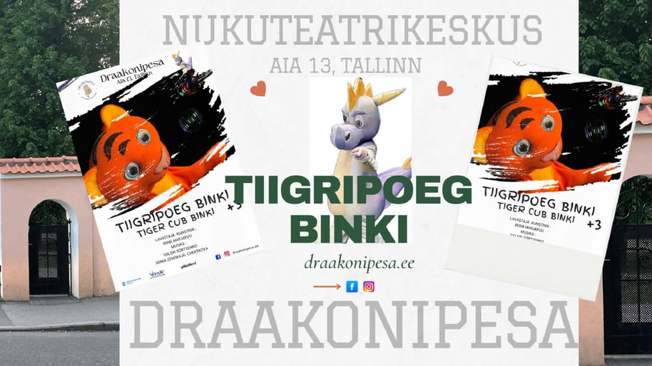 Kogupere Sirmilavastus ''Tiigripoeg Binki'' / ''Tiger Cub Binki'' Nukuetendus