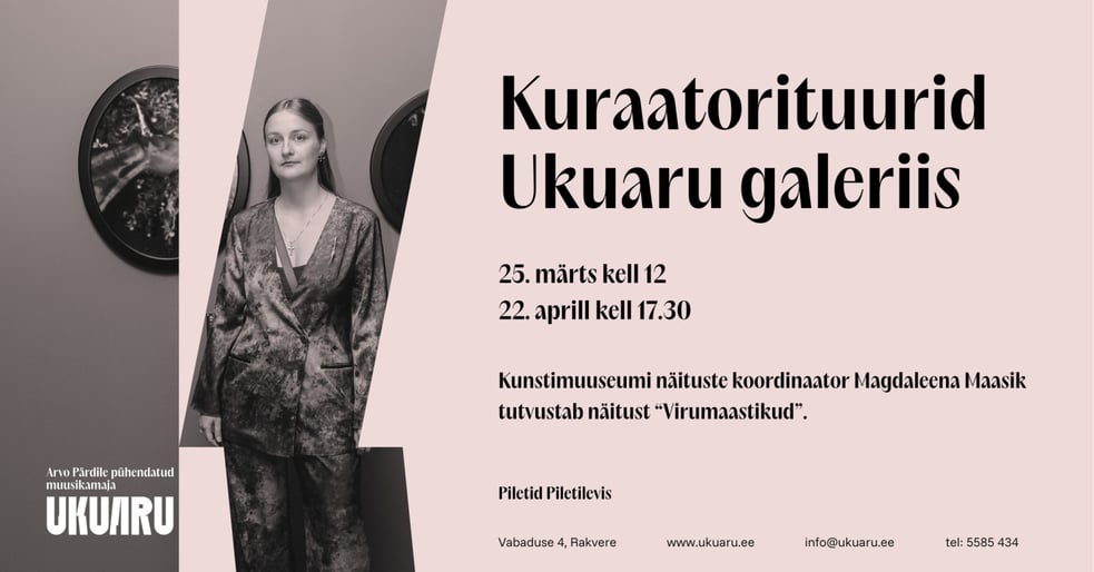 Kuraatorituurid Ukuaru galeriis