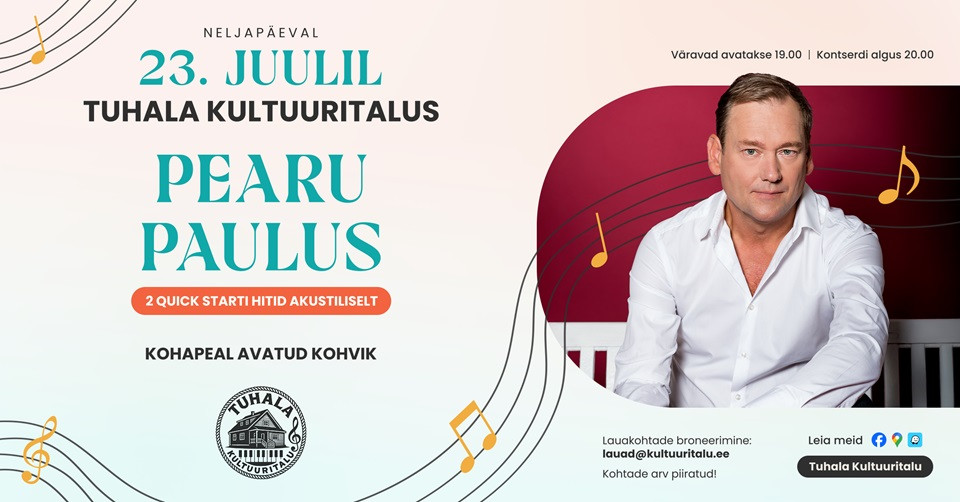 Pearu Paulus - 2 Quick Start hitid akustiliselt / Kontserdid Tuhala Kultuuritalus 2026