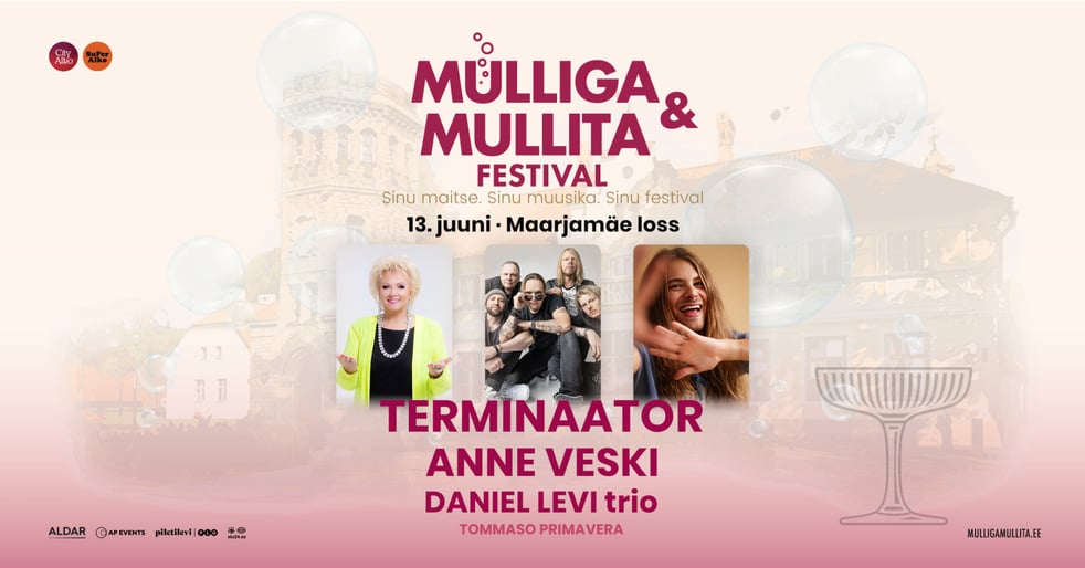 Mulliga & Mullita Festival / Šampanja koolitus lisapilet