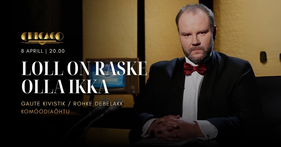 Komöödiaõhtu ''Loll on raske olla ikka'' Gaute Kivistik / Rohke Debelakk