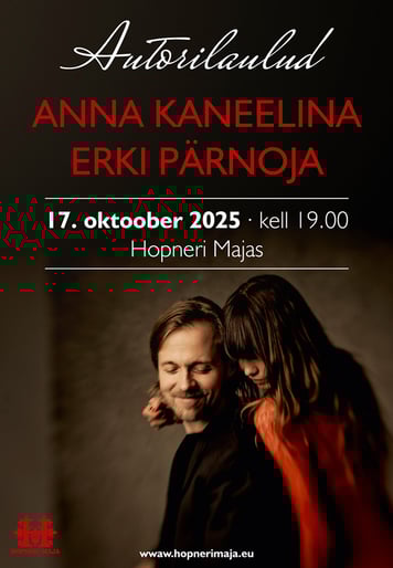 Hopneri Maja kontsert. Autorilaulud Anna Kaneelina ja Erki Pärnoja
