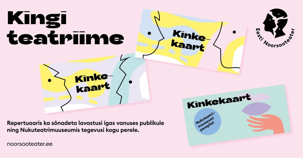 Eesti Noorsooteatri kinkepilet