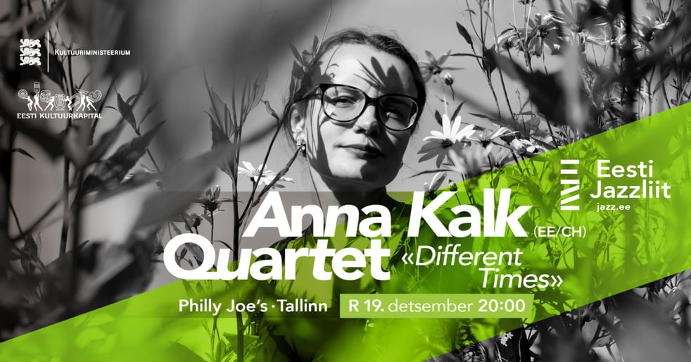 Jazzliit ja Philly Joe's LIVE | Anna Kalk Quartet ''Different Times'' (Eesti-Šveits)