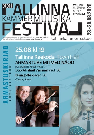 XXI Tallinna Kammermuusika Festivali kontsert "Armastuse mitmed näod"