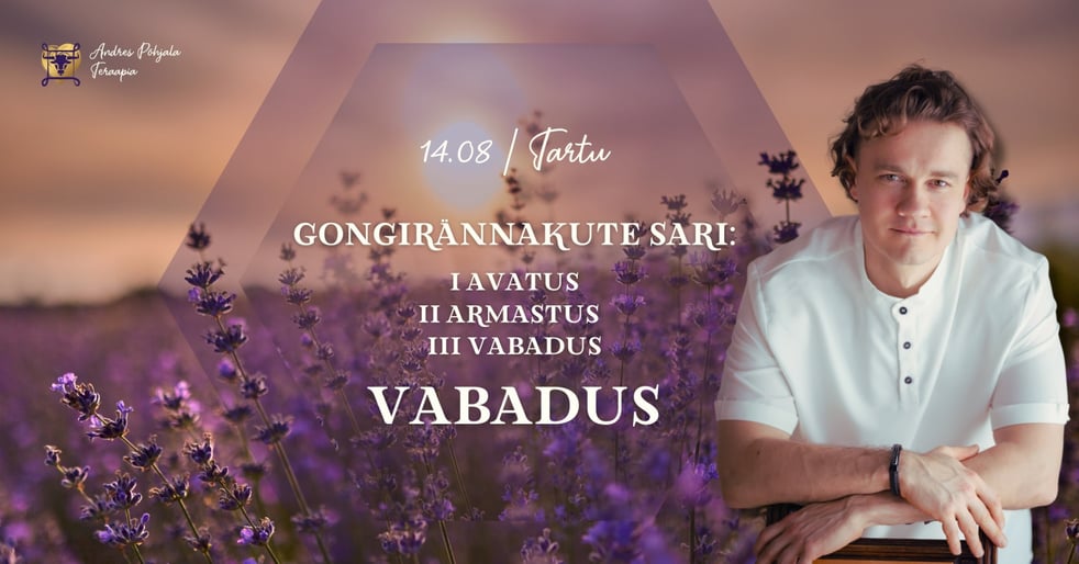 Gongirännakute sari Tartus: Avatus, armastus, vabadus