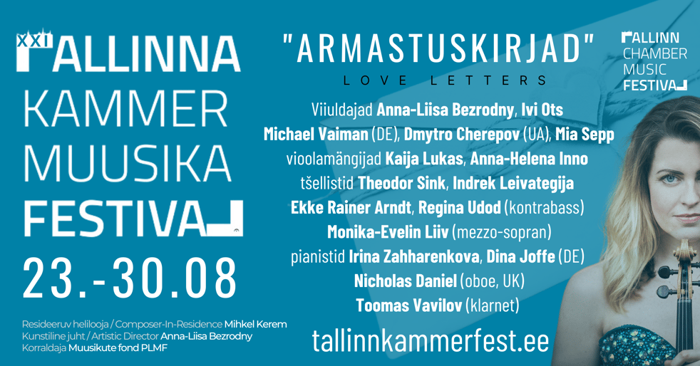 Laupäeval, 23.08 algab tipptasemel Tallinna Kammermuusika Festival