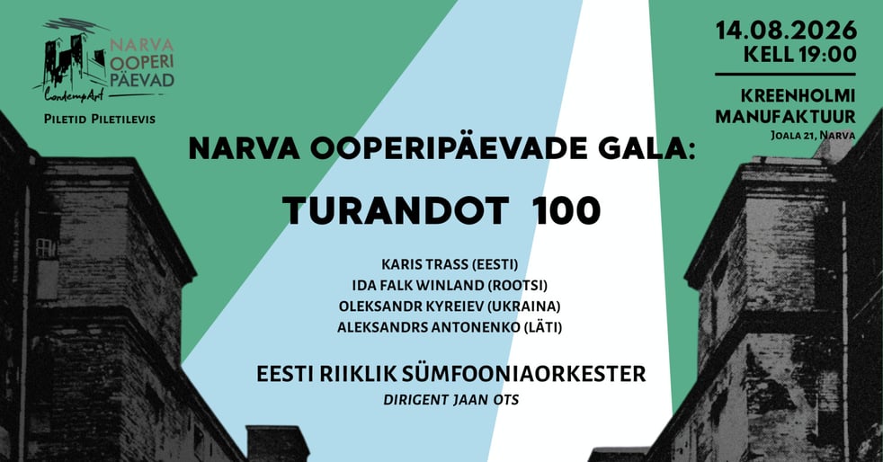 Narva Ooperipäevade gala ''Turandot 100''