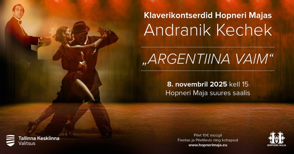 Hopneri Maja klaverikontserdid ''Argentiina vaim''. Klaveril Andranik Kechek