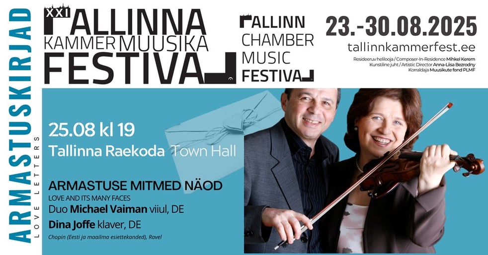 XXI Tallinna Kammermuusika Festivali kontsert "Armastuse mitmed näod"