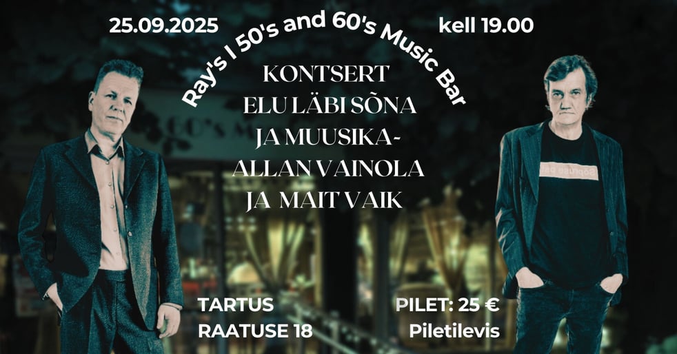 Elu läbi sõna ja muusika: Allan Vainola ja Mait Vaik