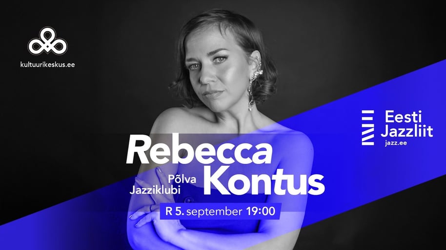 Jazzliit ja Põlva Jazziklubi LIVE | Rebecca Kontus 3