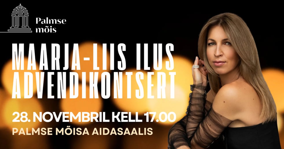 Maarja-Liis Ilusa advendikontsert Palmse mõisas
