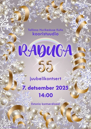 Tallinna Huvikeskuse ''Kullo'' kooristuudio ''Raduga'' 55.juubelikontsert