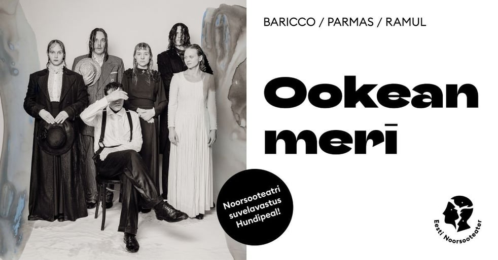 Esietendus - Ookean meri