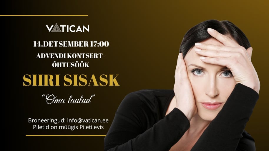 Siiri Sisask ''Oma laulud'' advendikontsert-õhtusöök Vaticanis (11.10 kell 19:00 asendus)