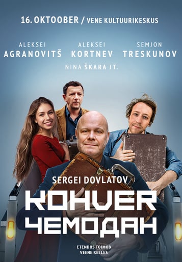Kohver (Kortnev, Agranovitš, Treskunov jt.) / Чемодан