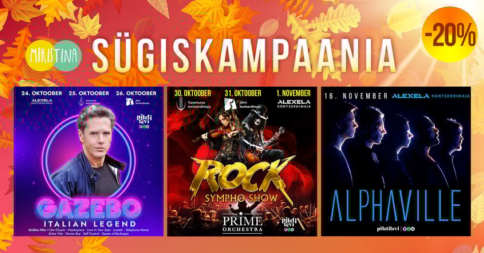 Suur sügisene piletimüügikampaania on alanud! Soodushinnad vaid kuni 21. oktoobrini!