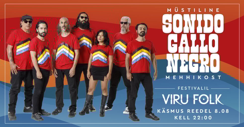 Viru Folk 2025 - Põhja-Ameerika aasta / Sonido Gallo Negro
