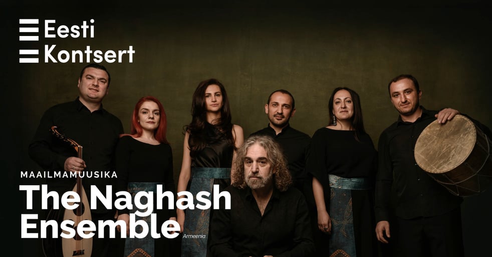 Maailmamuusika. The Naghash Ensemble (Armeenia/USA)