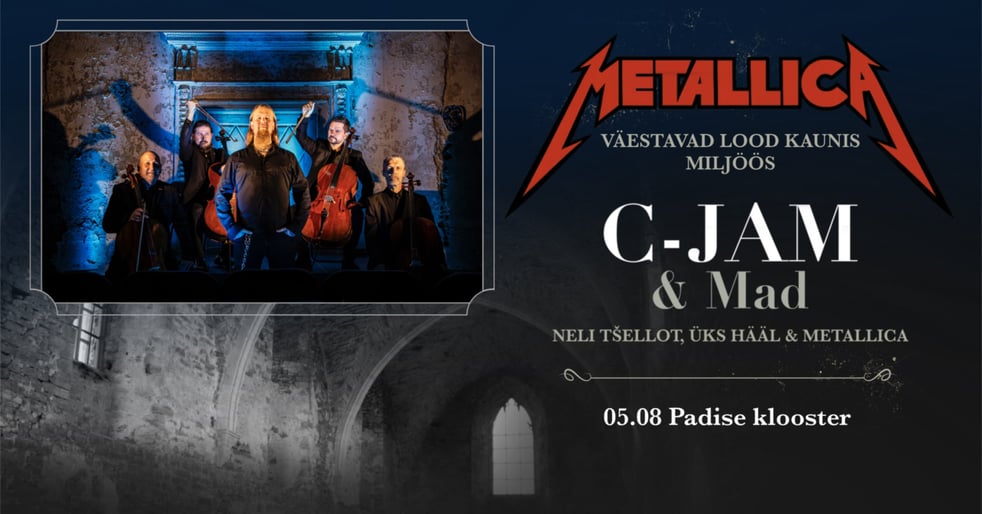 C-Jam & Mad ''Metallica'' Padise kloostris