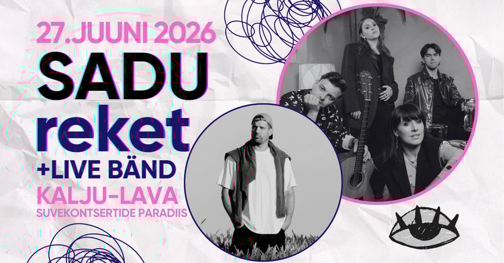 reket LIVE bändiga + SADU bänd - Kalju-lava 15 hooaeg / Suvekontsertide paradiis Padisel