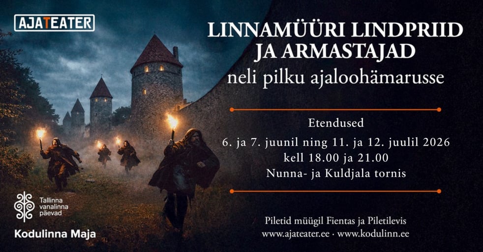 Rännaklavastus LINNAMÜÜRI LINDPRIID JA ARMASTAJAD neli pilku ajaloohämarusse