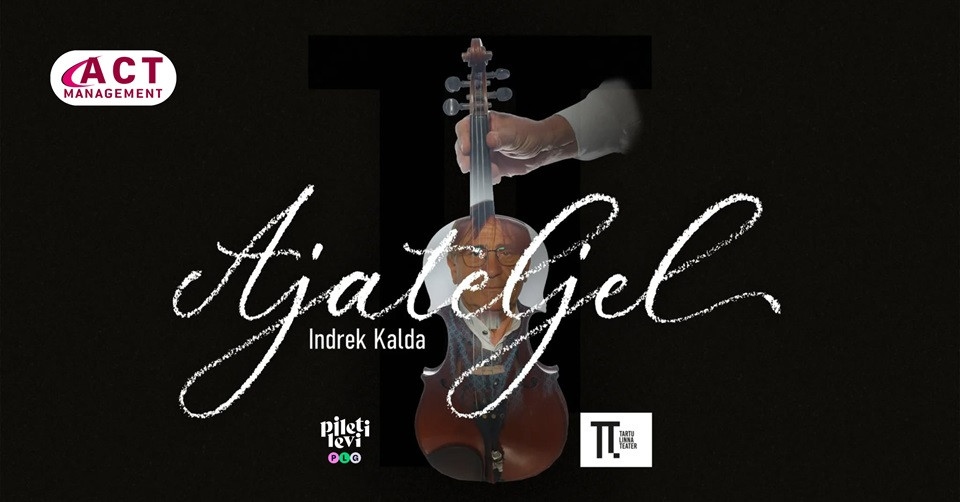 Indrek Kalda kontsert-etendus ''Ajateljel''