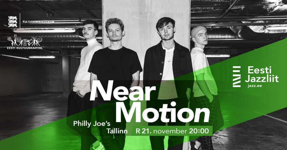 Jazzliit ja Philly Joe's LIVE | Near Motion