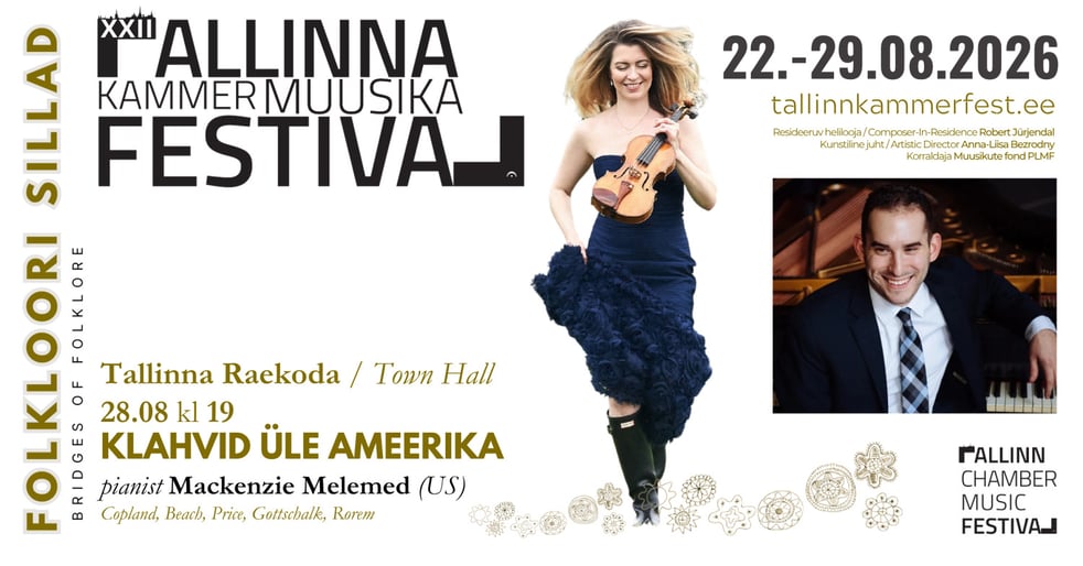 XXII Tallinna Kammermuusika Festivali kontsert "Klahvid üle Ameerika"