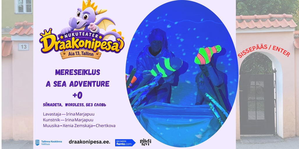 ''MERESEIKLUS'' / ''A SEA ADVENTURE'' kogupere lavastus, mõeldud kõige pisematele