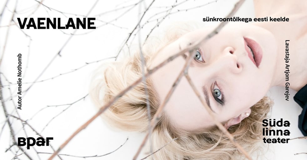 Vaenlane / Враг/ Südalinna Teater