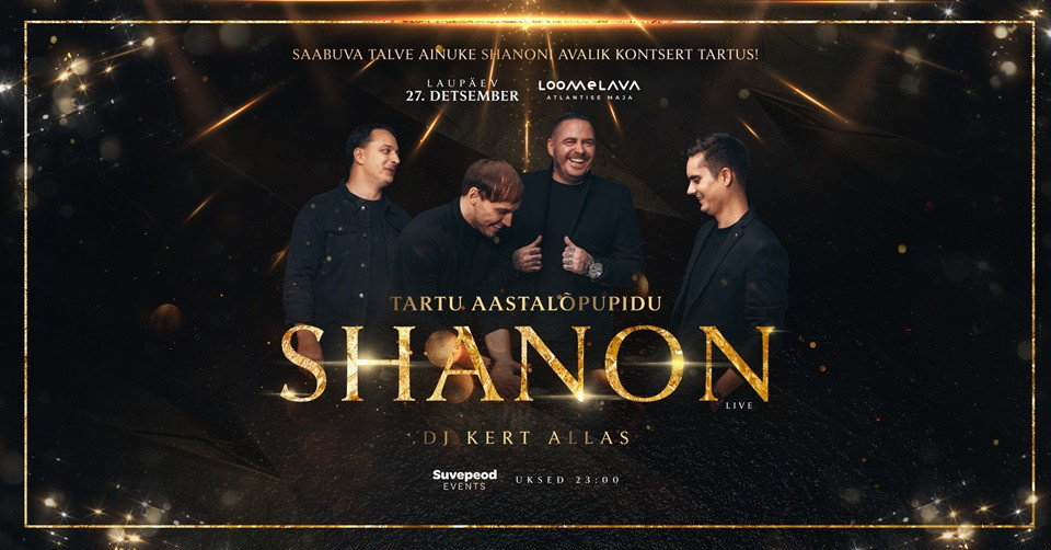 Tartu Aastalõpupidu - Shanon Live