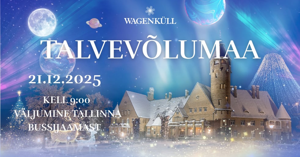 Reisipakett: päev Wagenkülli Talvevõlumaal / Tallinn-Wagenküll-Tallinn