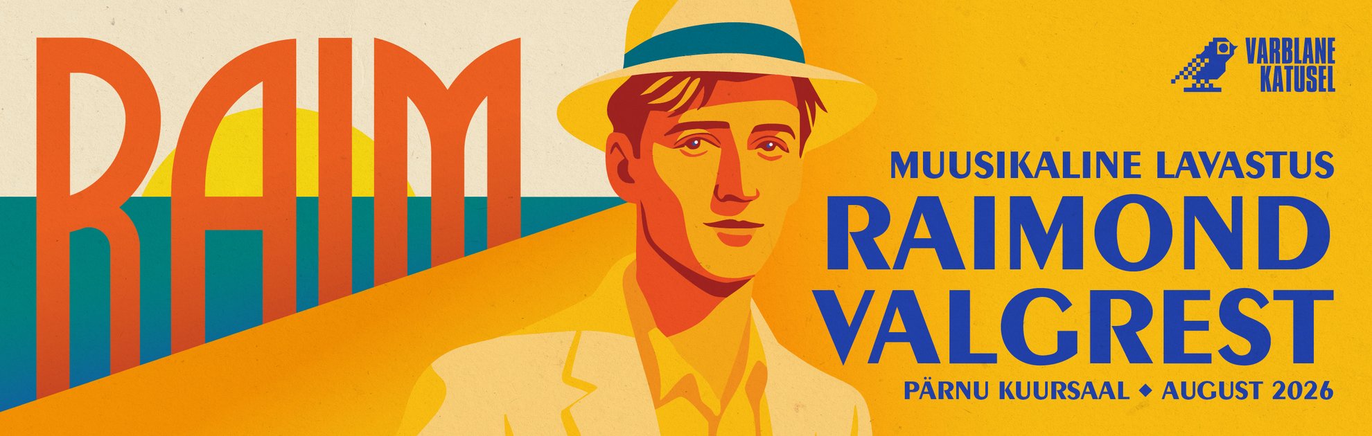 RAIM - Muusikaline suvelavastus Raimond Valgrest