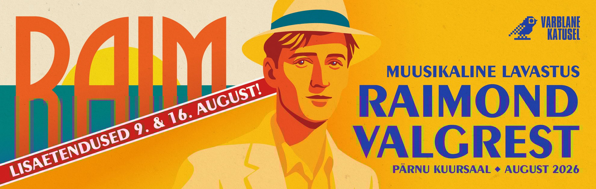 RAIM - Muusikaline suvelavastus Raimond Valgrest