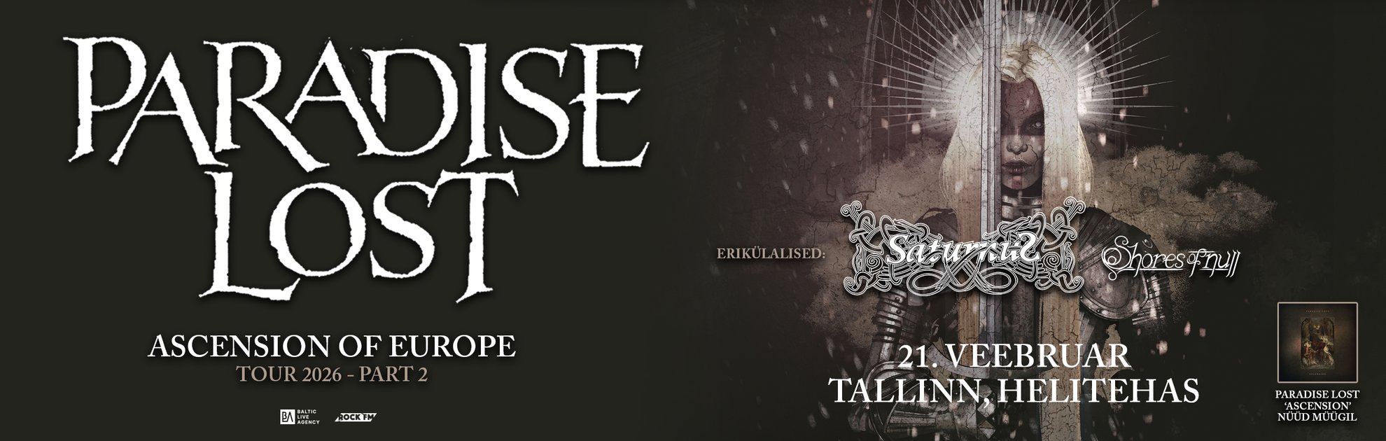 Paradise Lost: Ascension of Europe Tour Pt. 2